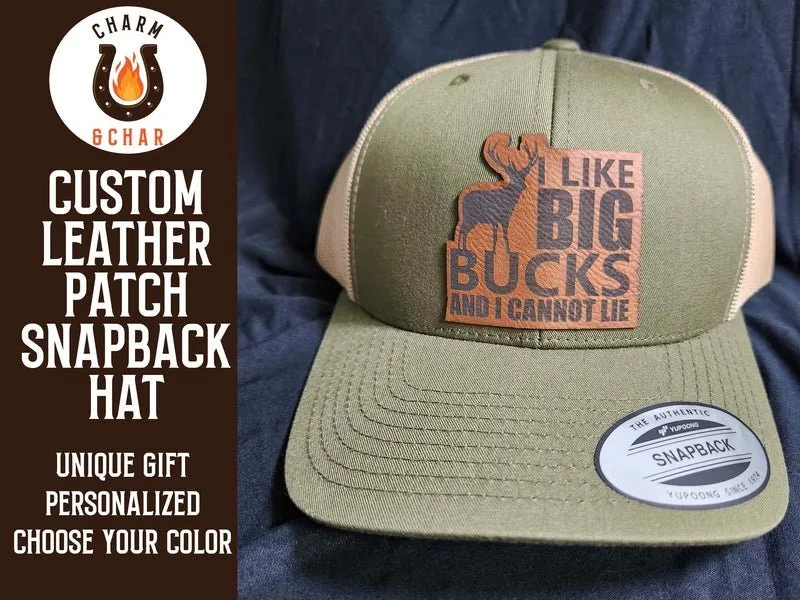 I Like Big Bucks and I Cannot Lie Leather Patch Trucker Hats - Classic Colors